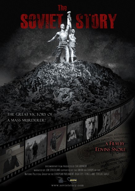 Рекламный постер фильма «The Soviet Story» Рекламный постер фильма «The Soviet Story»